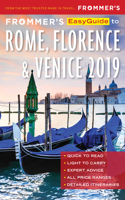 Frommer's Easyguide to Rome, Florence and Venice 2019