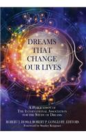 Dreams That Change Our Lives
