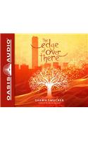 The Edge of Over There (Library Edition)