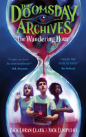 Doomsday Archives: The Wandering Hour