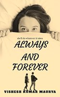 ALWAYS AND FOREVER : FICTION