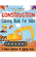 Construction Coloring Book For Kids!