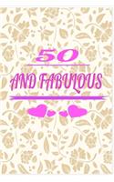 50 and Fabulous