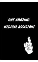 One Amazing Medical Assistant Notebook