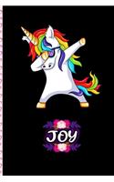 Joy - Dabbing Unicorn personalized named Notebook: Personalized Dabbing Unicorn notebook For Girls Who Love Unicorns - Cute Unicorn, Cute Rainbow Unicorn For Kids, Girls, Students & Teachers Gift, va