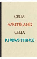 Celia Writes And Celia Knows Things