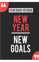 Vision Board Notebook New Year New Goals