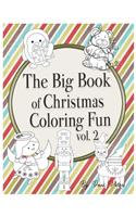 Big Book of Christmas Coloring Fun vol. 2