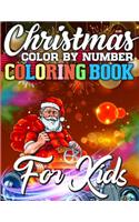 Christmas Color By Number Coloring Book for Kids