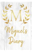 Miguel's Diary