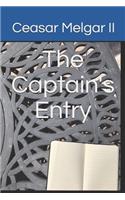 The Captain's Entry