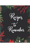 Recipes To Remember
