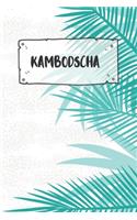 Kambodscha: Punktiertes Reisetagebuch Notizbuch oder Reise Notizheft Gepunktet - Reisen Journal für Männer und Frauen mit Punkten