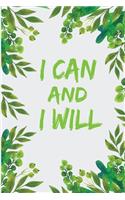 I Can And I Will