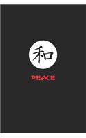 Peace: Notebook, Journal - Gift Idea for Japan, Kanji & Katakana fans - checkered - 6x9 - 120 pages