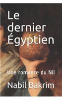 Le dernier Égyptien