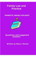 Family Law and Practice - Domestic Abuse/Violence