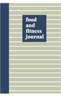 Food and Fitness Journal