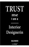 Kalender für Interior Designer / Interior Designerin: Immerwährender Kalender / 365 Tage Tagebuch / Journal [3 Tage pro Seite] für Notizen, Planung / Planungen / Planer, Erinnerungen, Sprüche