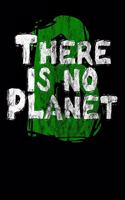 There is no Planet B