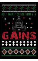 All I Want For Christmas Is Gains: Best Christmas Workout Journal /Dairy /Notebook