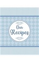 Our Recipes