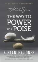 Way to Power and Poise