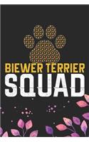 Biewer Terrier Squad: Cool Biewer Terrier Dog Journal Notebook - Biewer Terrier Puppy Lover Gifts - Funny Biewer Terrier Dog Notebook - Biewer Terrier Owner Gifts. 6 x 9 