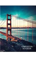 Composition Notebook: Back to School or Travel Lined Notebook Golden Gate Bridge