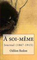 A soi-même: Journal (1867-1915)