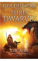 Goldilocks and the Three Dwarves