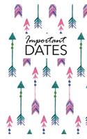 Important Dates: Birthday and Anniversary Reminder Book Boho Arrows Cover