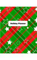 Holiday Planner: Planning Your Stress-Free Holiday, Checklist, Journal Prompt Pages, Christmas Planner, Getting Yourself Organized, Simple Steps to Enjoying the Seas