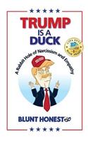 Trump Is A Duck