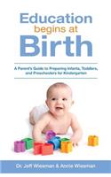 Education Begins at Birth