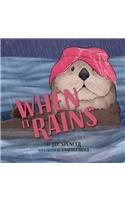When It Rains
