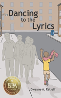 Dancing to the Lyrics: Finding an Inner Rhythm