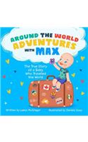 Around the World Adventures with Max
