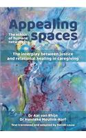 Appealing Spaces: The Ethics of Humane Networking