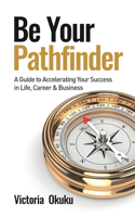 Be Your Pathfinder
