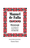 Manuel de Falla: Homenaje Le Tombeau de Claude Debussy (Guitar Solo) Amended Edition 2014a