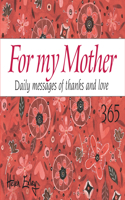 365 for My Mother
