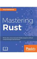 Mastering Rust