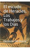 El Escudo de Heracles, Los Trabajos Y Los Días