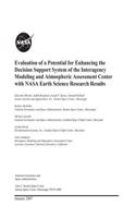 Evaluation of a Potential for Enhancing the Decision Support System of the Interagency Modeling and Atmospheric Assessment Center with NASA Earth Science Research Results
