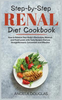 Step-by-Step Renal Diet Cookbook