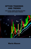 Option Tradings and Trends