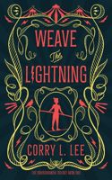 Weave the Lightning