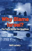 Why Blame Israel?