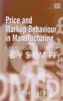 Price and Markup Behaviour in Manufacturing